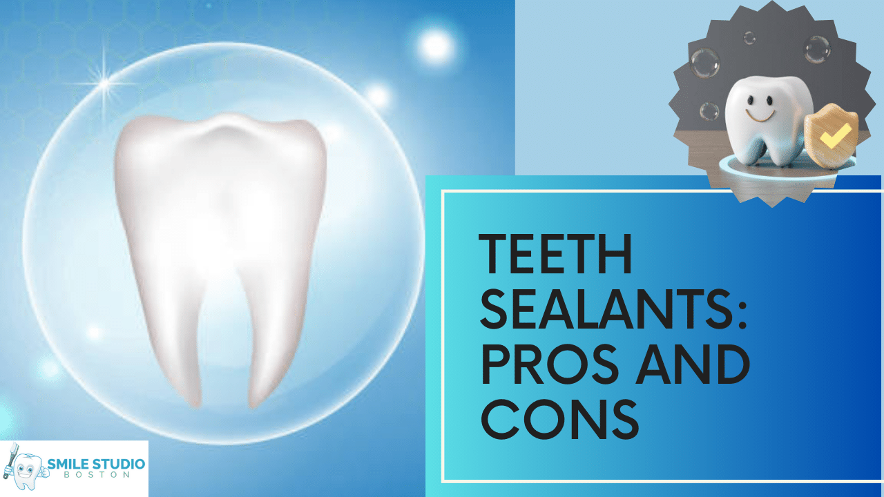 Teeth Sealants Pros and Cons