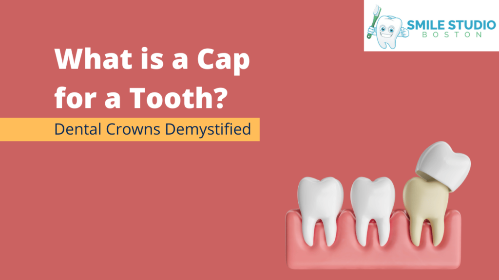 what is a cap for a tooth