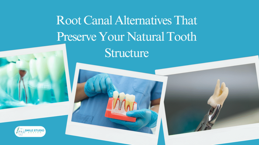 Root Canal Alternatives That Preserve Your Natural Tooth Structure