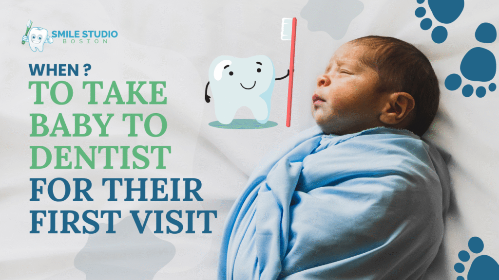 When-to-Take-Baby-to-Dentist-for-Their-First-Visit