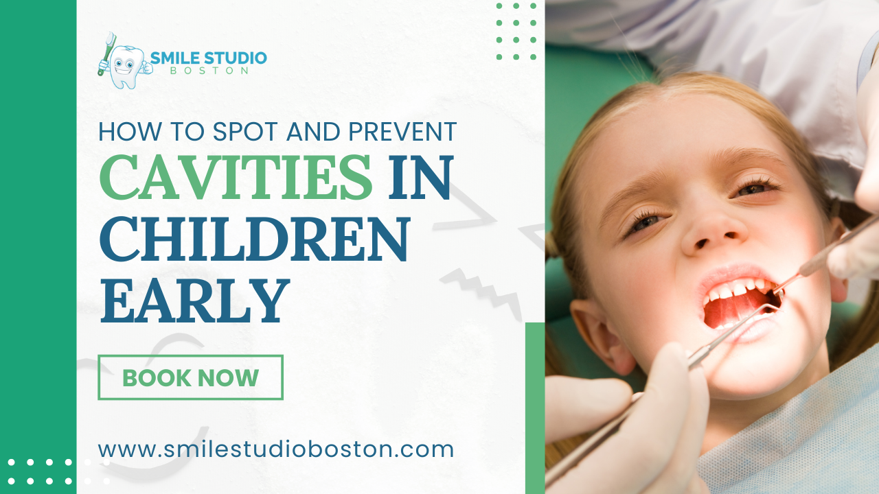 How to Spot and Prevent Cavities in Children Early