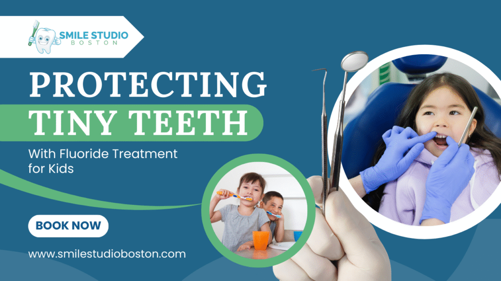 Protecting Tiny Teeth with Fluoride Treatment for Kids
